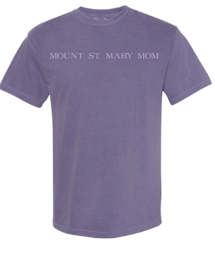 "Mount St. Mary Mom" Crewneck Tee